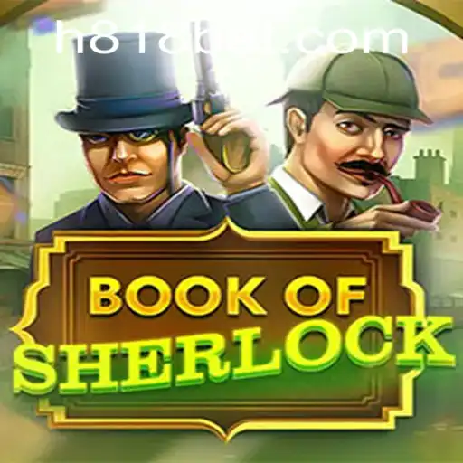 Explorando o Fascinante Mundo de BookOfSherlock: Uma Aventura de Mistério e Estratégia