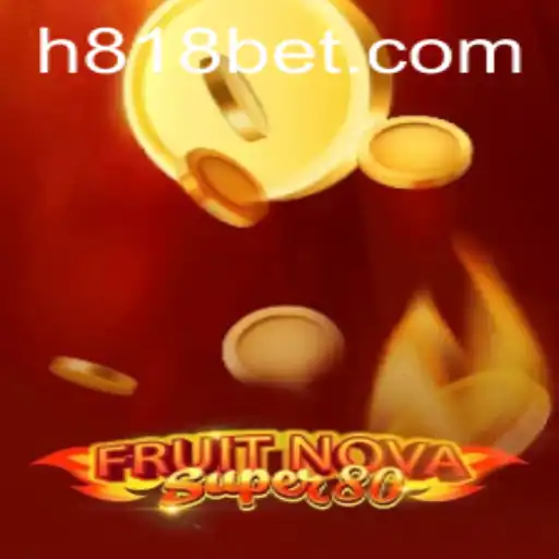 Descubra as Emoções de FruitNovaSuper80 no 818bet