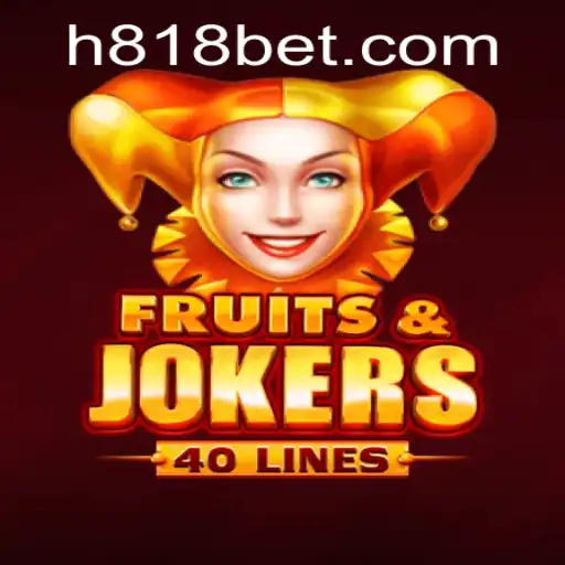 Explorando o Universo de FruitsAndJokers40 no 818bet